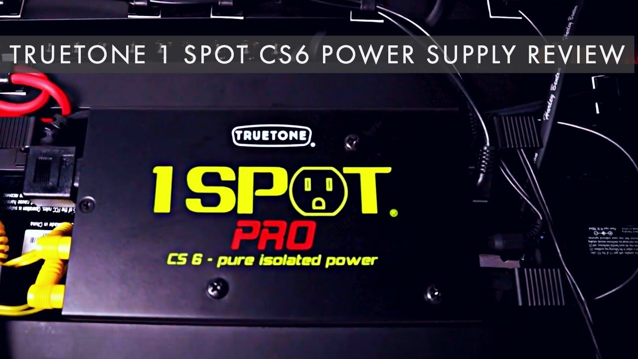 TrueTone 1 Spot CS6 Power Supply Review