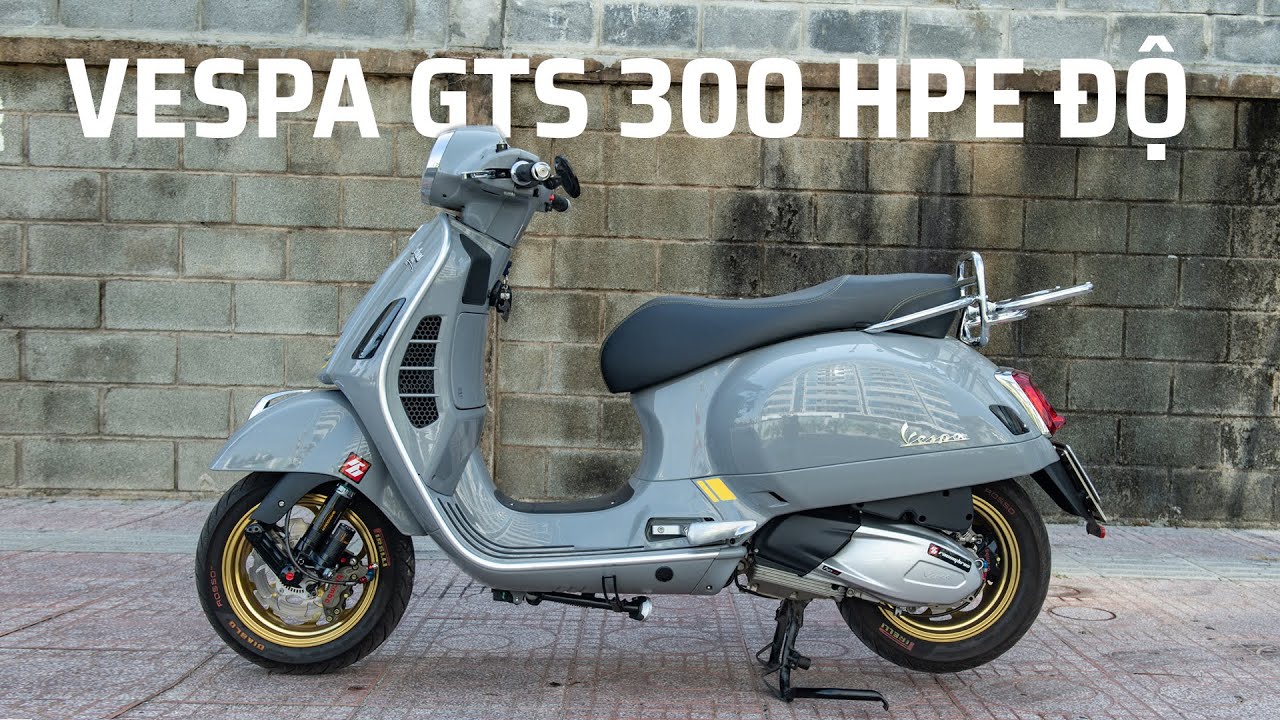 Chi tiết Vespa GTS 300 HPE độ 150tr!!!!