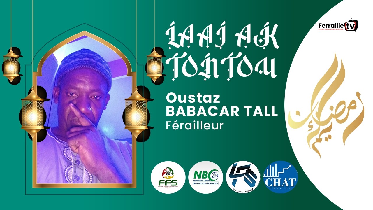 Laaj ak Tontu N°1: Oustaz Babacar Tall indi na ay leeral yu am solo ci Koor