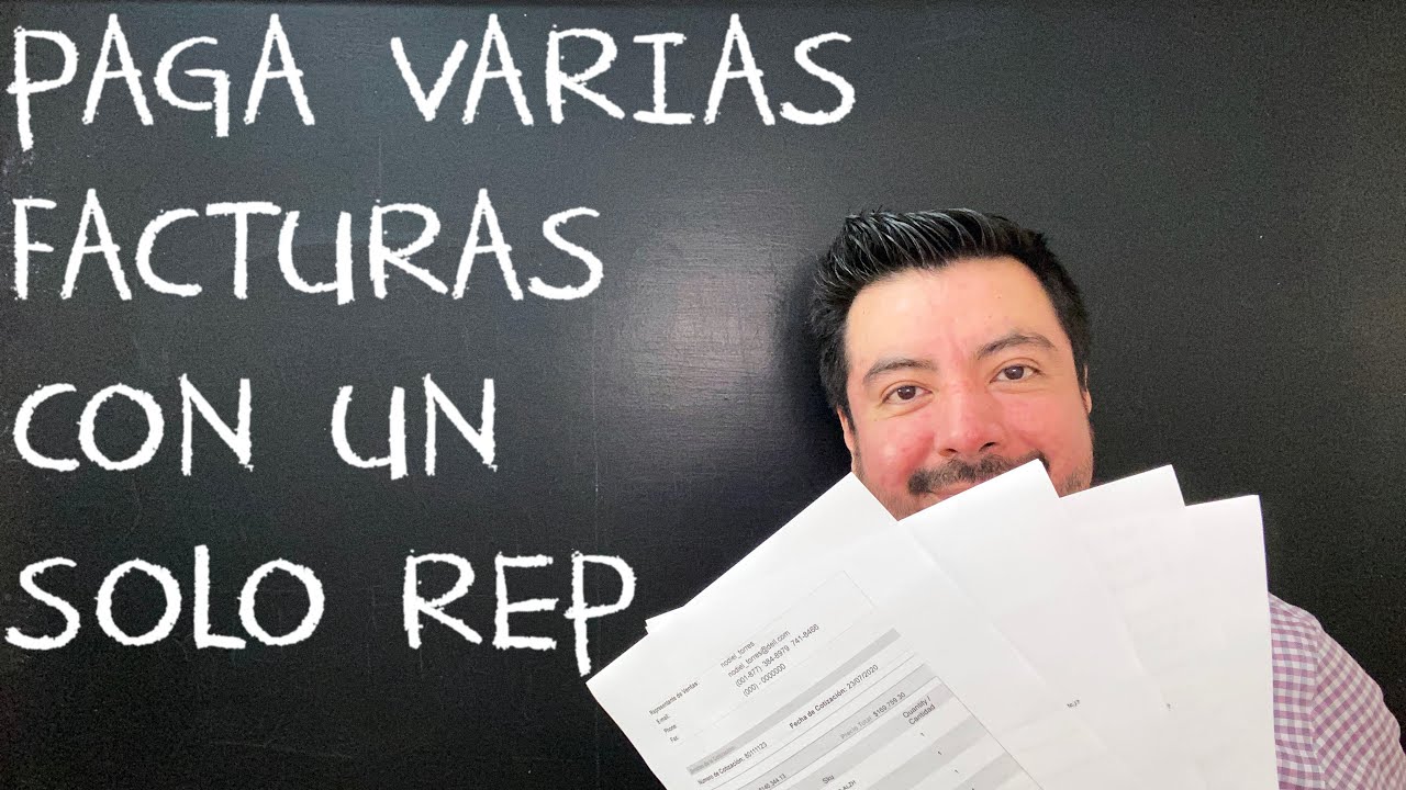 Paga Varias Facturas con un solo REP