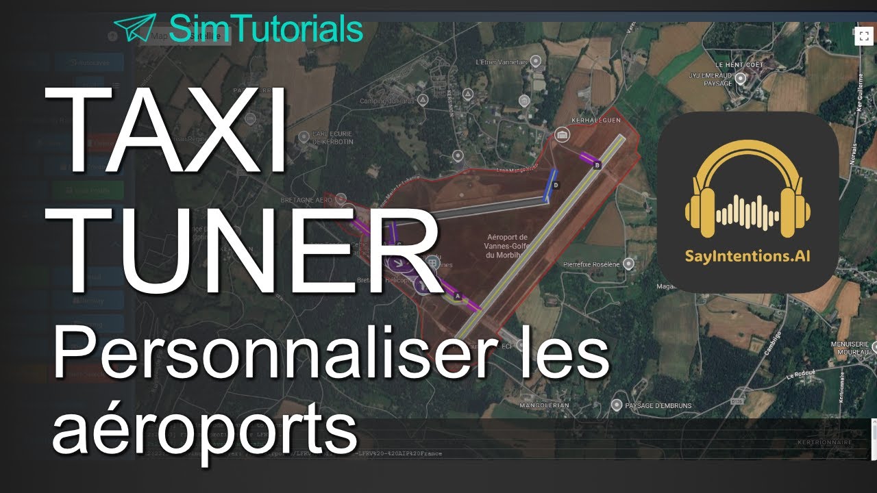 Personnaliser les aéroports de Sayintentions.AI avec le TAXITUNER