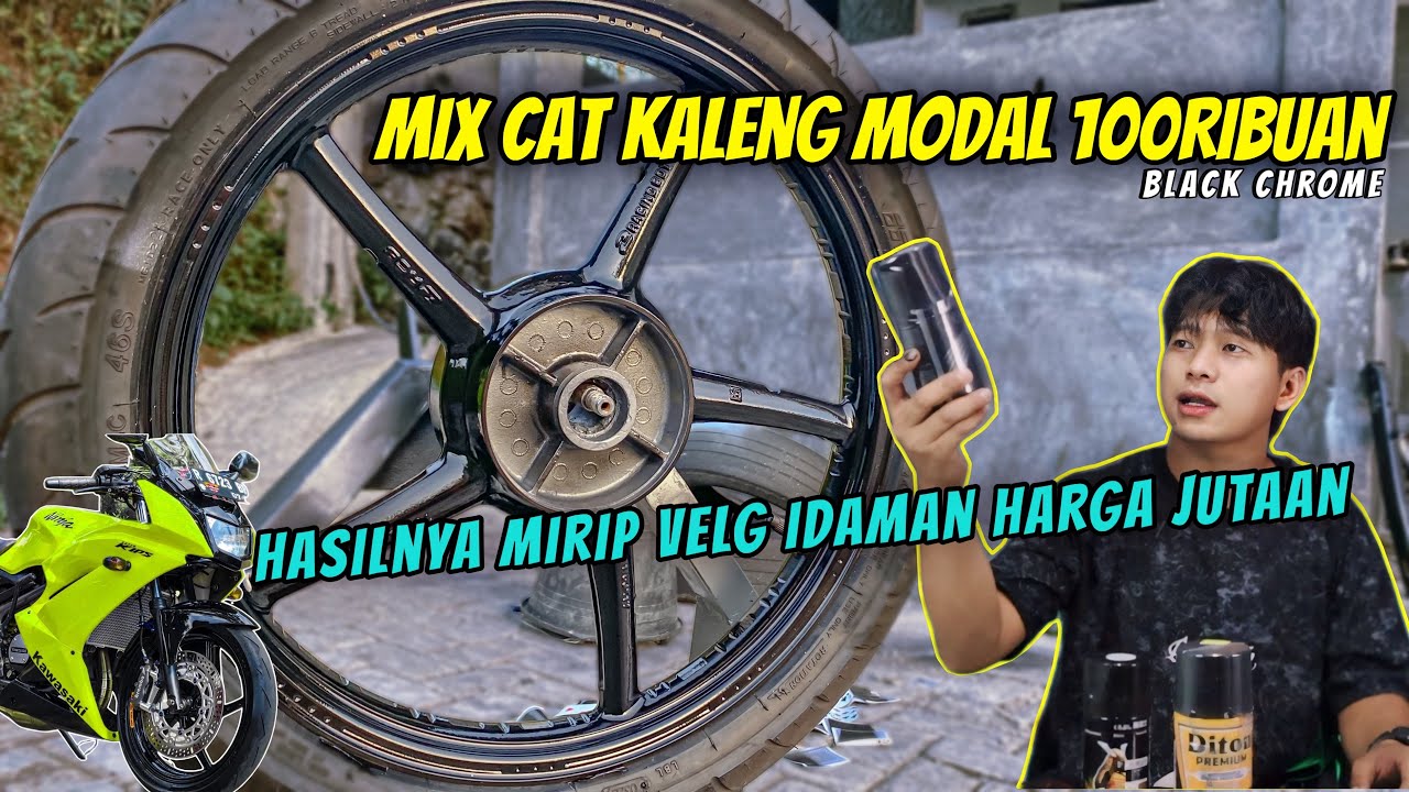 CARA MODIF VELG BLACK CHROME MODAL TERJANGKAU‼️MX KING SUPERKIPS‼️