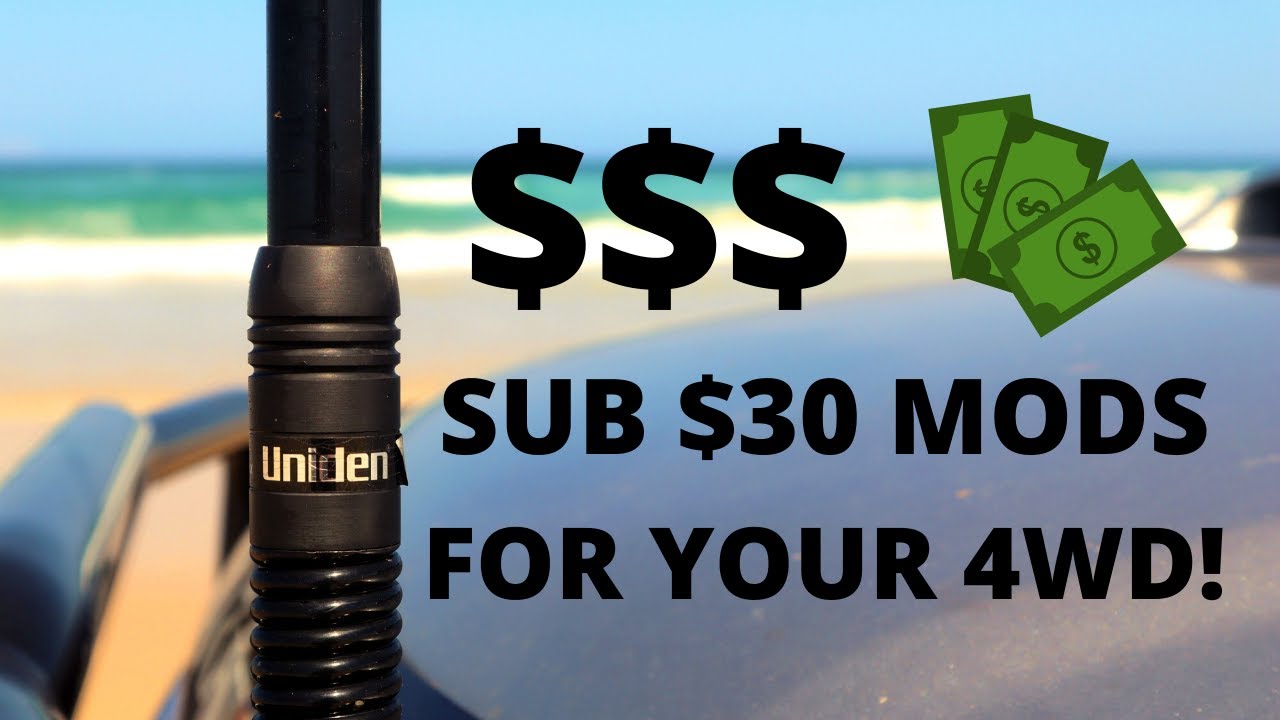 $30 MODS & ACCESSORIES for YOUR 4X4! // Part 1