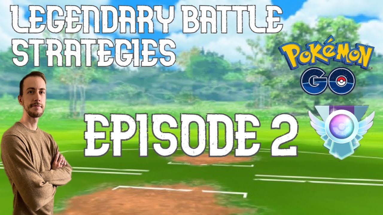 LEGENDARY BATTLE STRATEGIES: Episode 2 | In-Depth Analysis of High-Level Gameplay Pokemon Go PvP