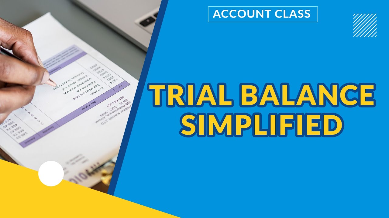 TRIAL BALANCE | FINANCIAL ACCOUNTING