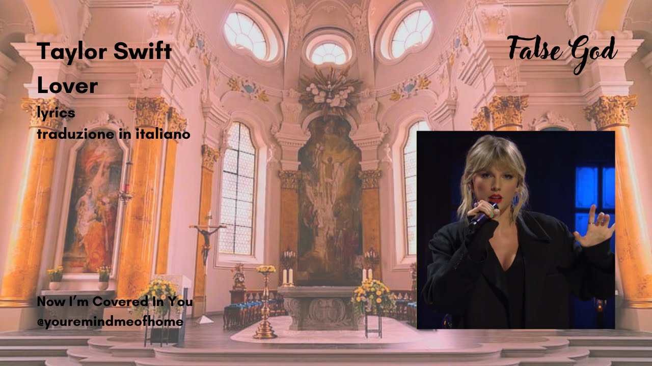 False God, Taylor Swift, lyrics + traduzione in italiano