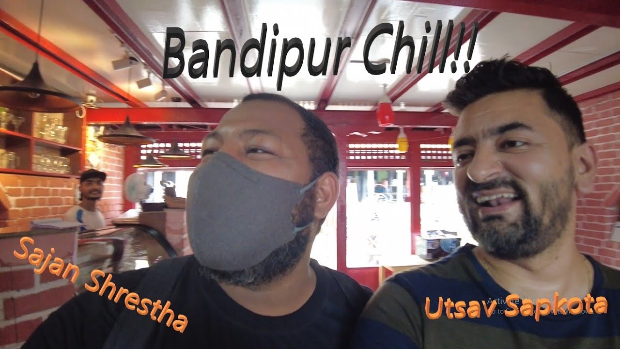 Bandipur Meet|| Sajan Shrestha|| Utsav Sapkota ||VLOG