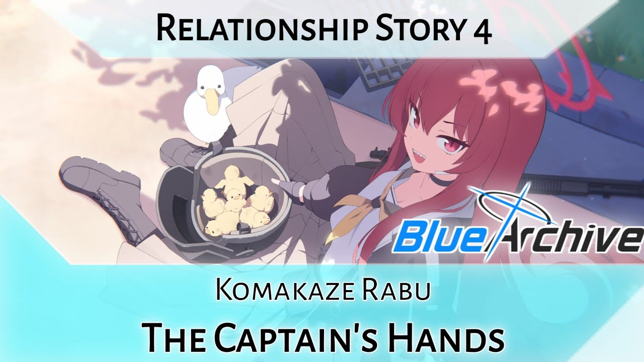 Rabu Relationship Story 4 - The Captain's Hands (Blue Archive)