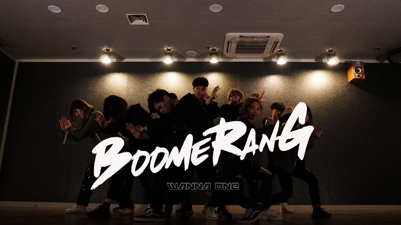 WANNAONE(워너원) - BOOMERANG(부메랑) DANCE 안무 COVER [WAWA DANCE ACADEMY 와와댄스 마포본점]