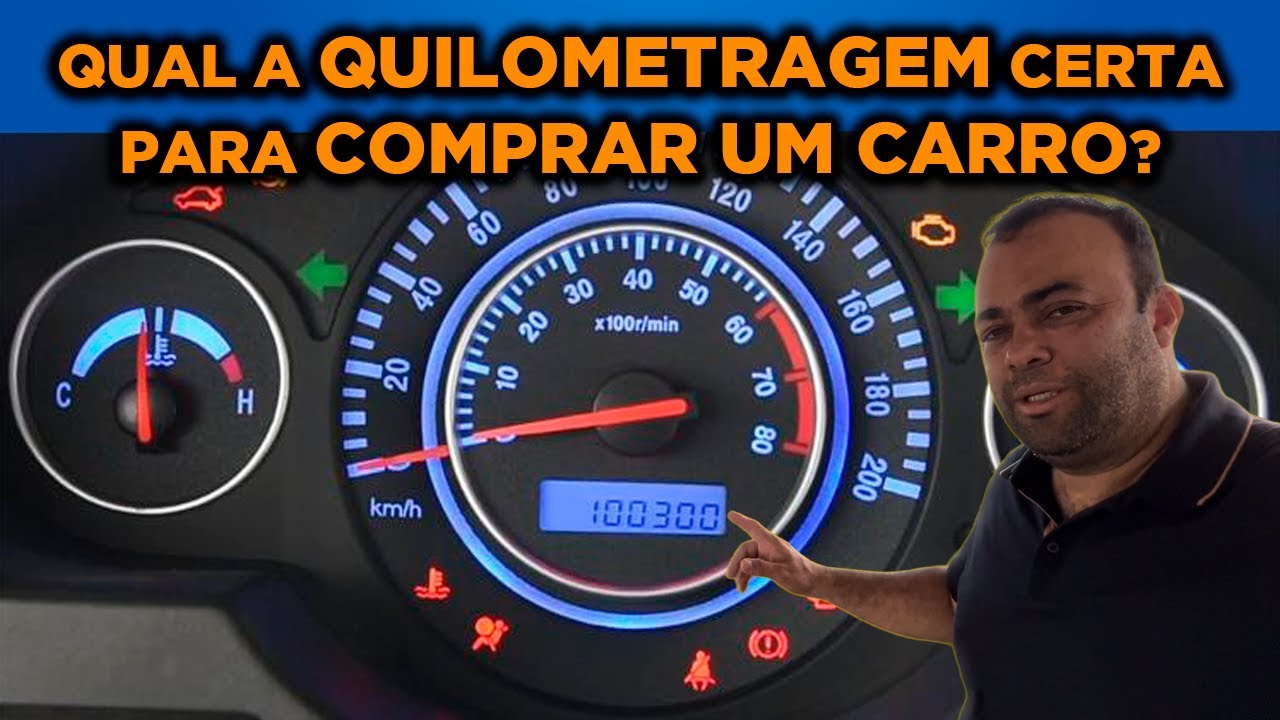 Ao comprar um carro usado qual quilometragem certa??