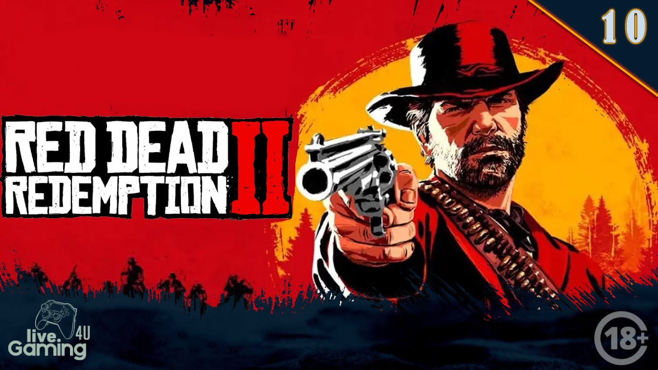 Red Dead Redemption 2 на ПК #10 • Live Gaming 4U