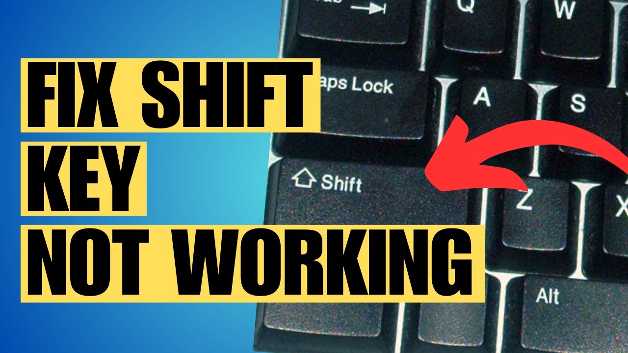 How To Fix Shift Key Not Working in Windows 11