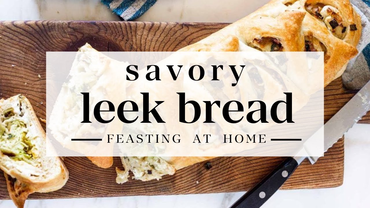 Savory Leek Bread