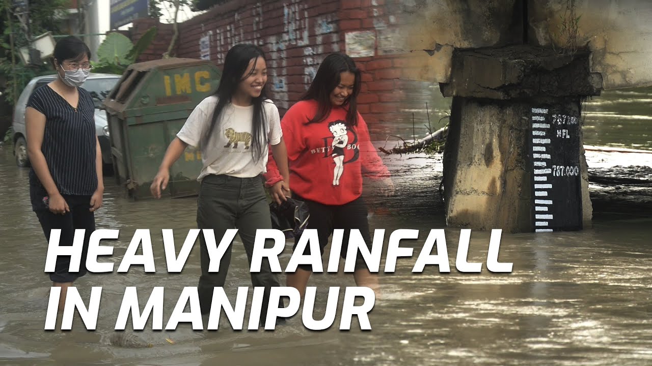 Heavy Rainfall in Manipur | System Failure Hits Urban Areas