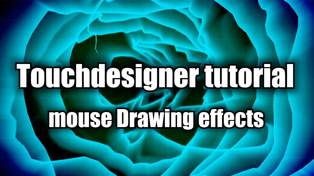 Touchdesigner tutorial - basics mouse drawing effects