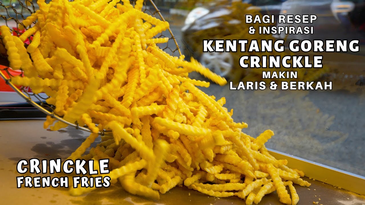 Resep & Teknik Rahasia KENTANG GORENG Terbaik (Kentang Goreng Crinkle)