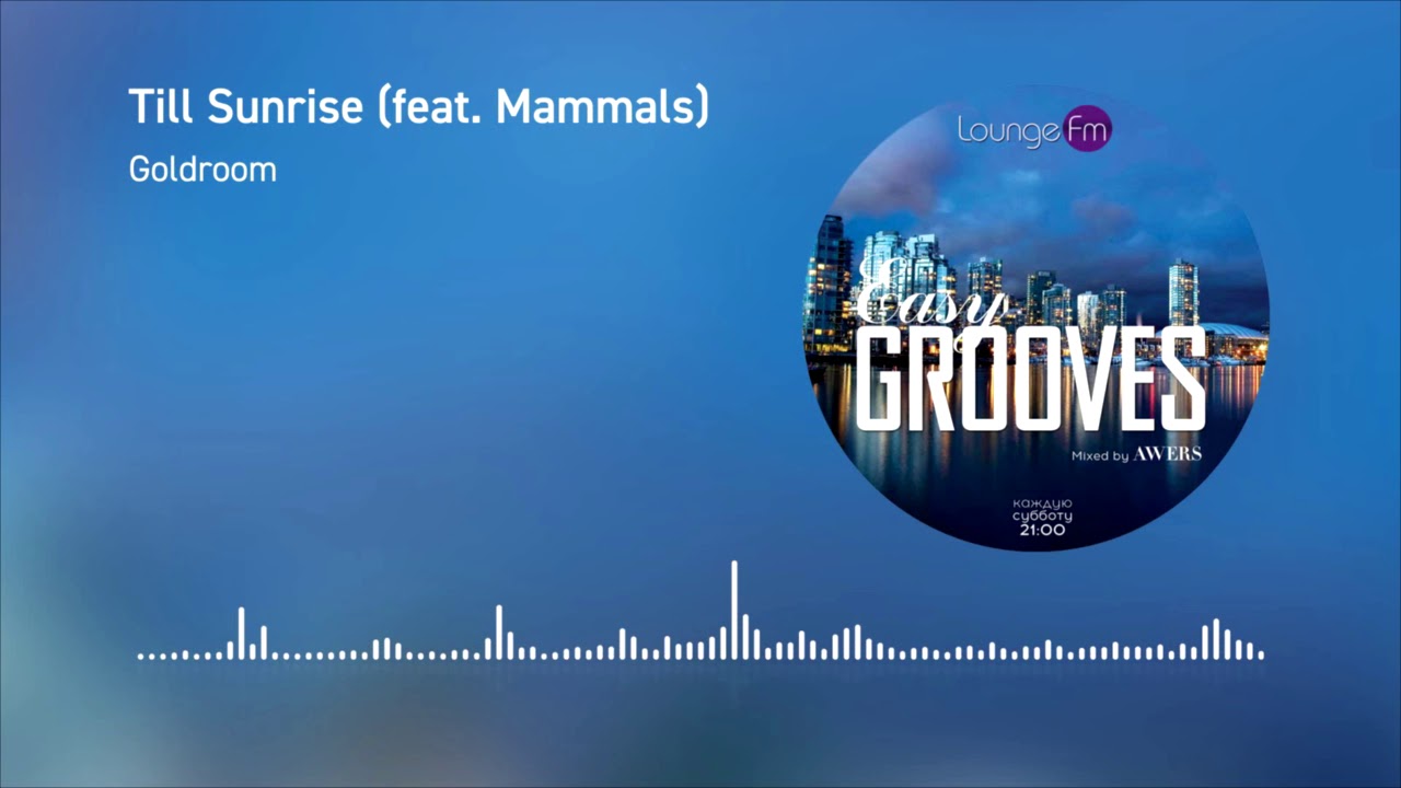 AWERS - Easy Grooves on Lounge Fm #2