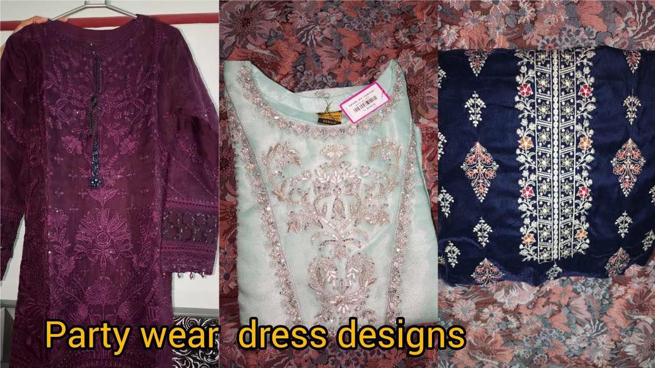 Beautiful party wear dress designs || Fashion Hub || embroidered dress designs 
