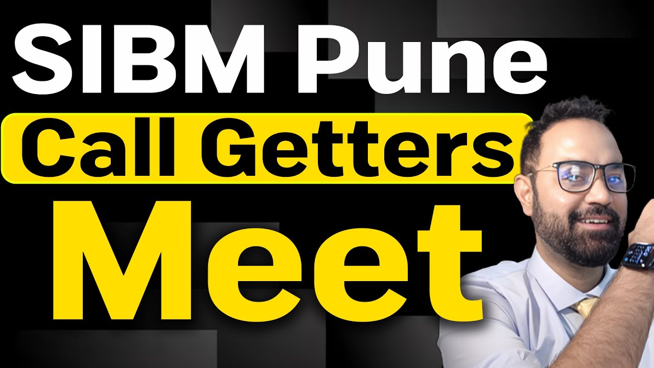 SIBM Pune Calls Out | How to Crack SIBM Pune GEPI | SIBM Pune Call Getters Meet Alumni Connect