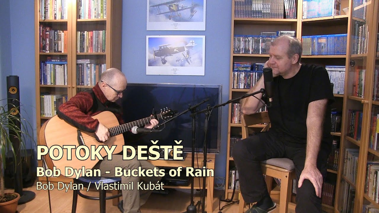 Potoky deště (Bob Dylan - Buckets of Rain)