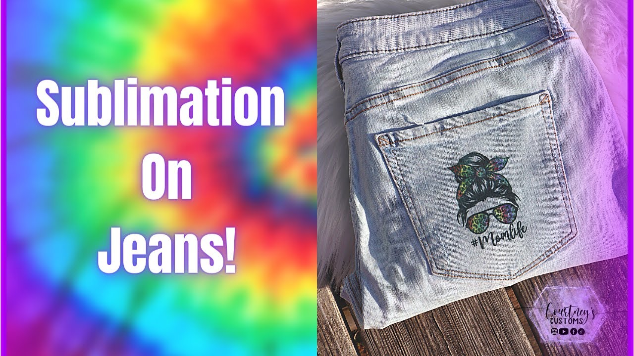 How To Sublimate On Jeans! | Turning My Old Jeans Into Something CUTE!!
