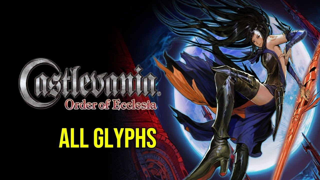 Castlevania Order of Ecclesia All Glyphs - Vault of Powers 6