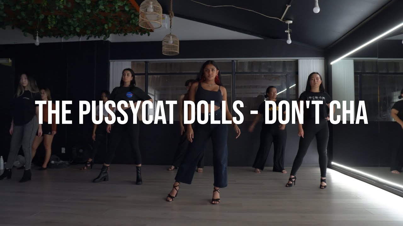 The Pussycat Dolls - Don't Cha | Anya