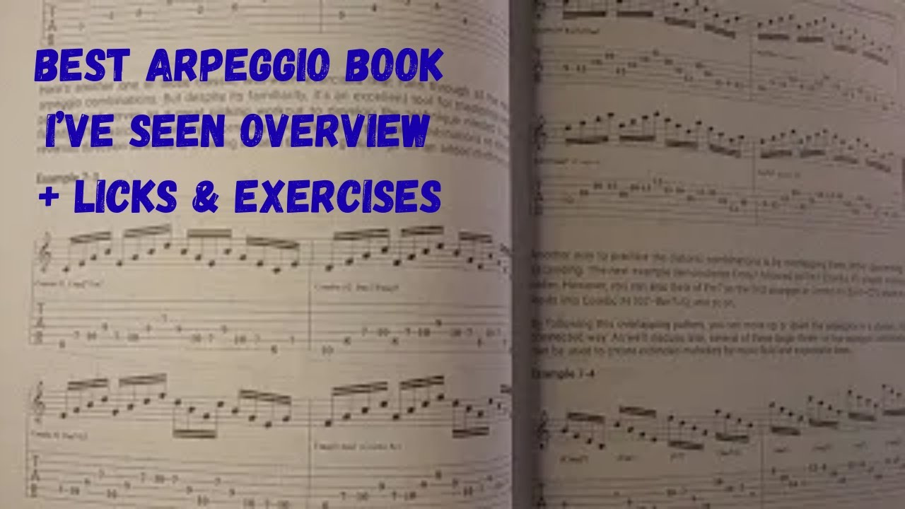 Best Arpeggio Book I've Seen!! Overview + Licks & Exercises