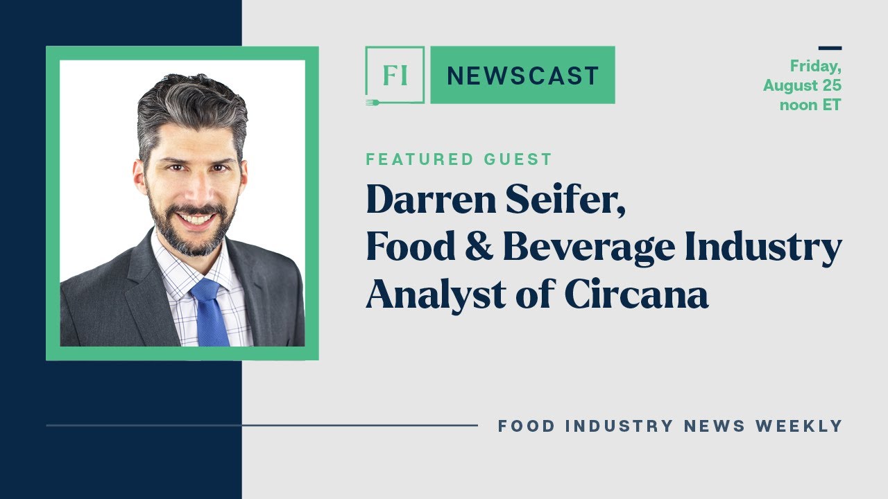 Latest Food and Beverage Industry News Featuring Circana | Friday, August 25, 2023