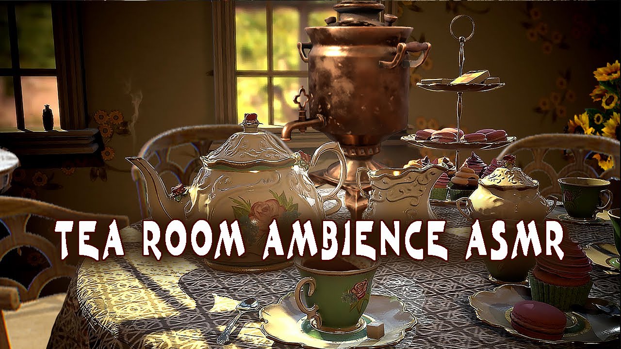 Cozy Relaxation. Tea Time Ambience. Magical Tea Party Ambience Soundscape
