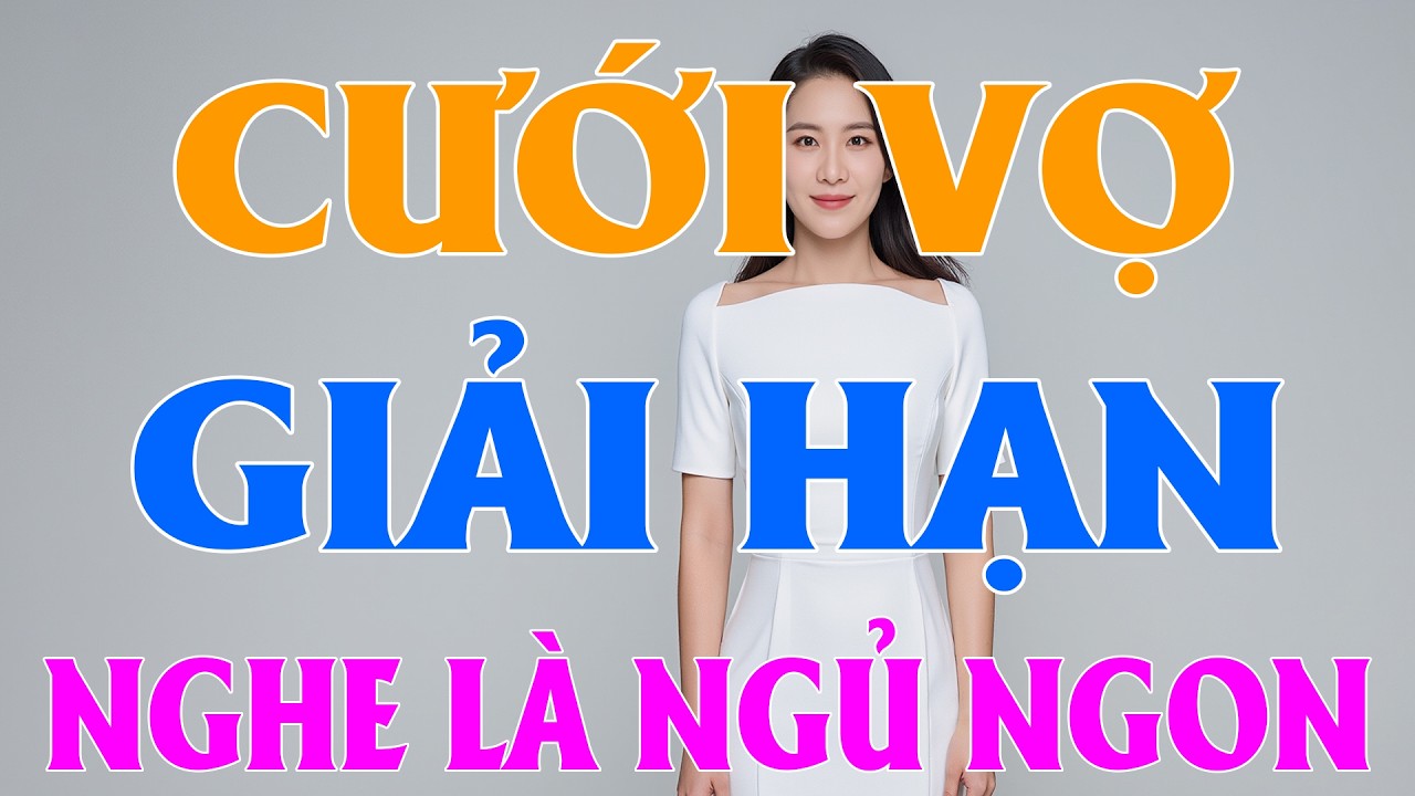 Câu chuyện hay nhất Việt Nam: 