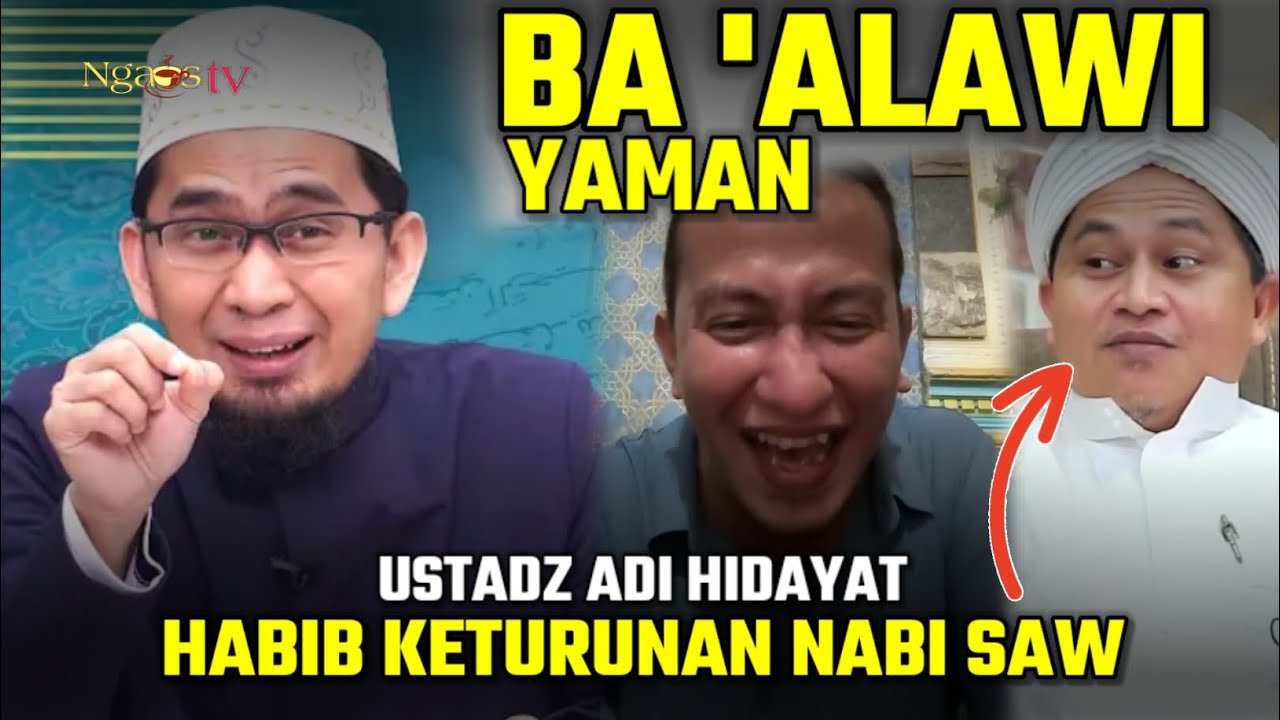 Ustadz Adi Hidayat bongkar Ba Alawi yaman #ustadzadihidayat