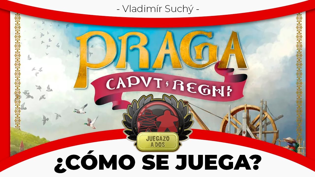 🥚Praga Caput Regni🥚 Juegazo a 2 | APRENDE a Jugar