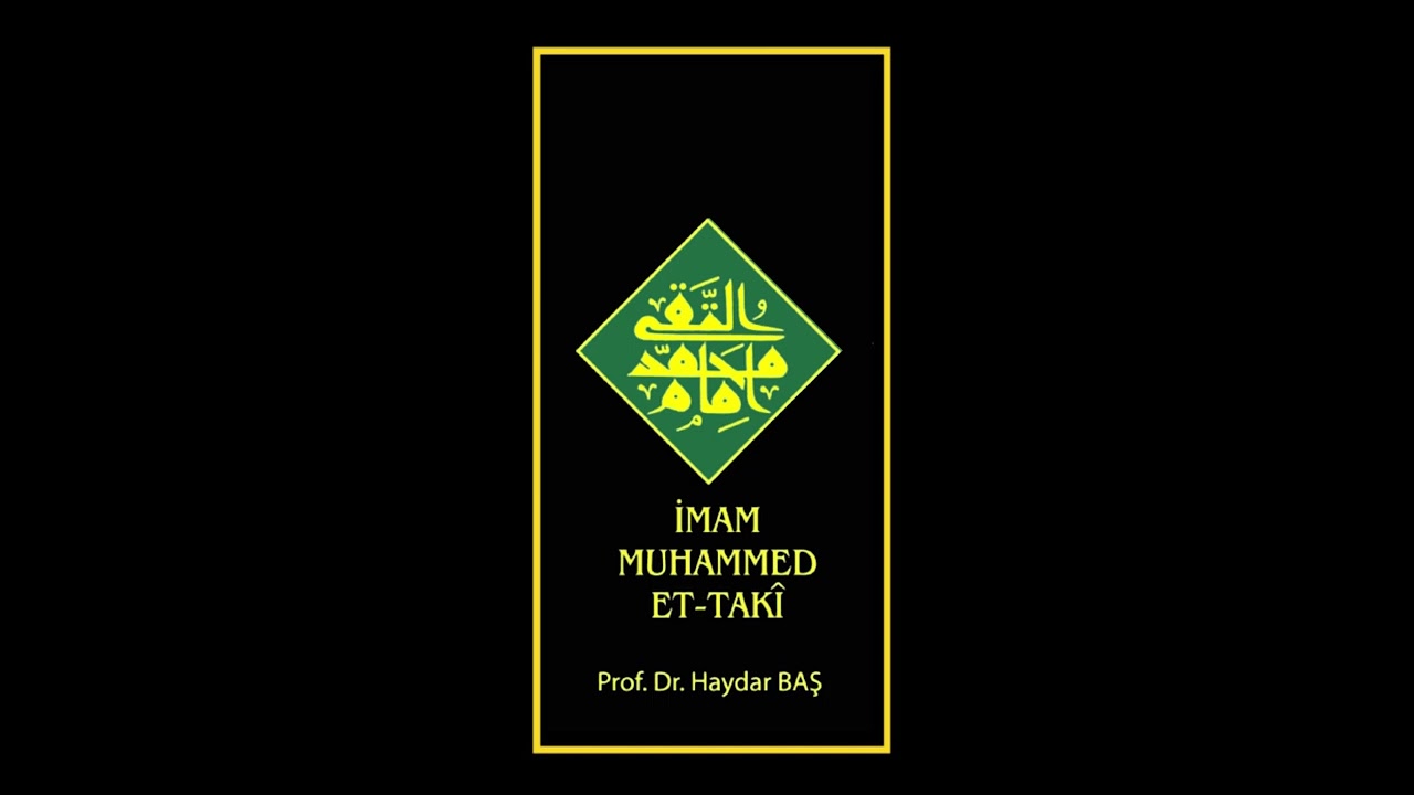 İmam Muhammed Et-Taki - (Sesli Kitap) // Prof. Dr. Haydar Baş