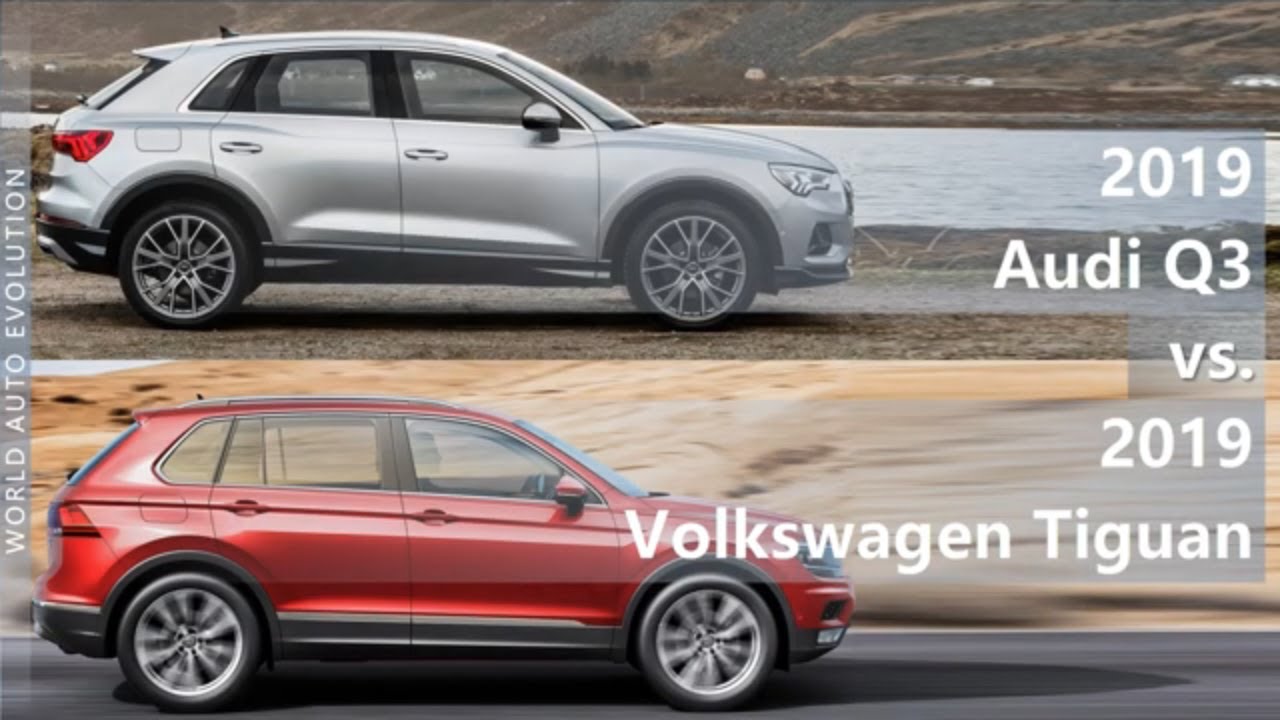 2019 Audi Q3 vs 2019 Volkswagen Tiguan (technical comparison)