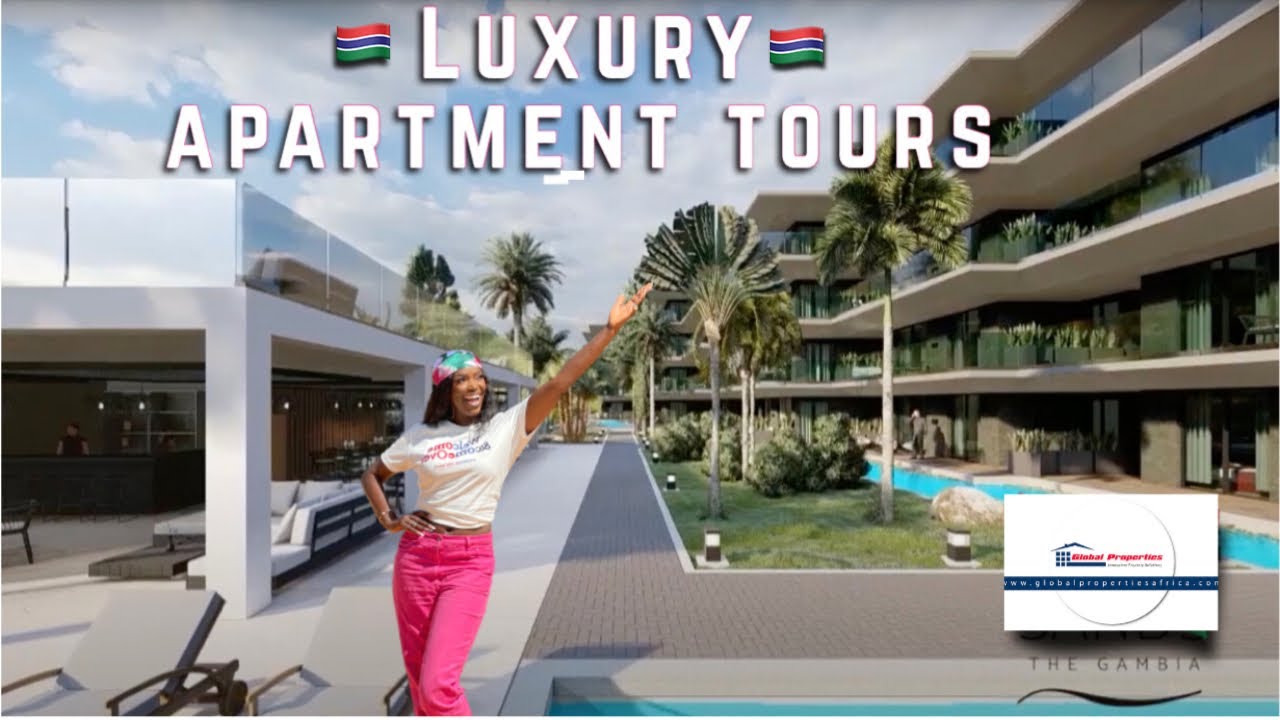 LUXURY APARTMENT TOURS IN THE GAMBIA 🇬🇲 | RENT OR BUY WITH GLOBAL PROPERTIES | INVEST IN AFRICA