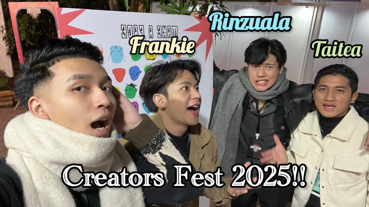 Mizoram Creators Fest 2025 Vlog nawi 🙌🏻🤣