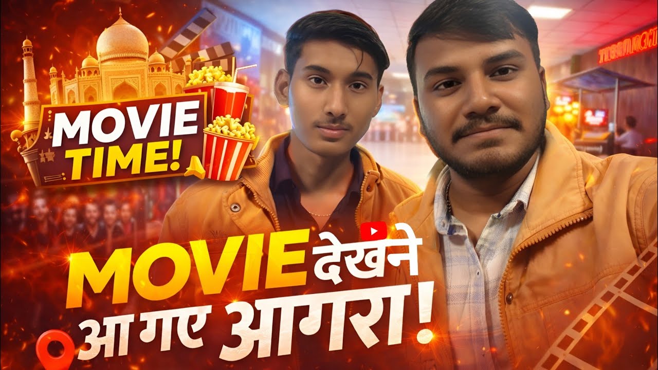 “Mai Aa Gaya Agra 🎬 | Agra Movie Experience | Taj City Cinema Vlog | Full Masti”