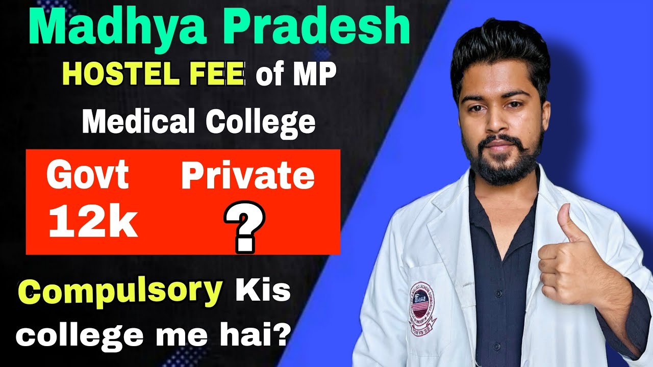 HOSTEL FEE of MP Medical College || Hostel Compulsory or Not