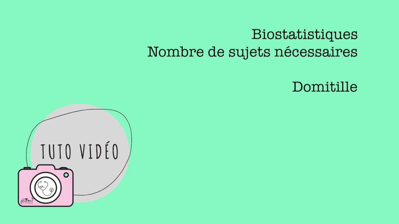 Biostatistiques – Nombre de sujets nécessaires
