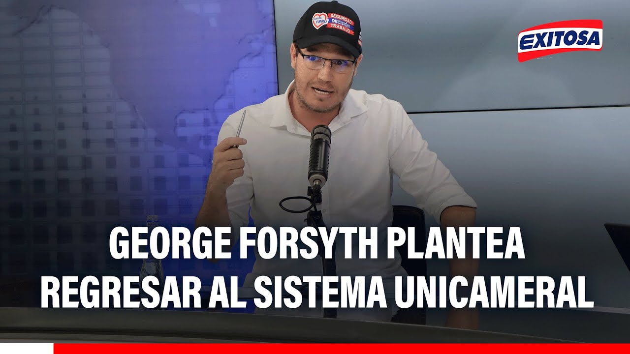 🔴🔵 George Forsyth plantea eliminar la bicameralidad y regresar al sistema unicameral
