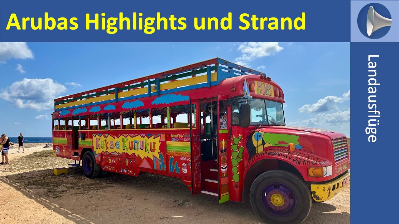 Ausflug: Arubas Höhepunkte und Strandaufenthalt (AIDA ARU12)
