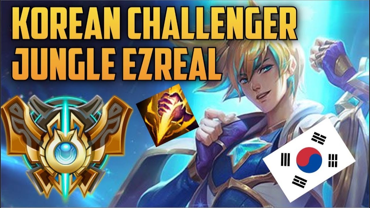 HIGHEST RANKED EZREAL JUNGLE KOREAN CHALLENGER BUILD GUIDE- Spirit and Punch (Korean Challengers)