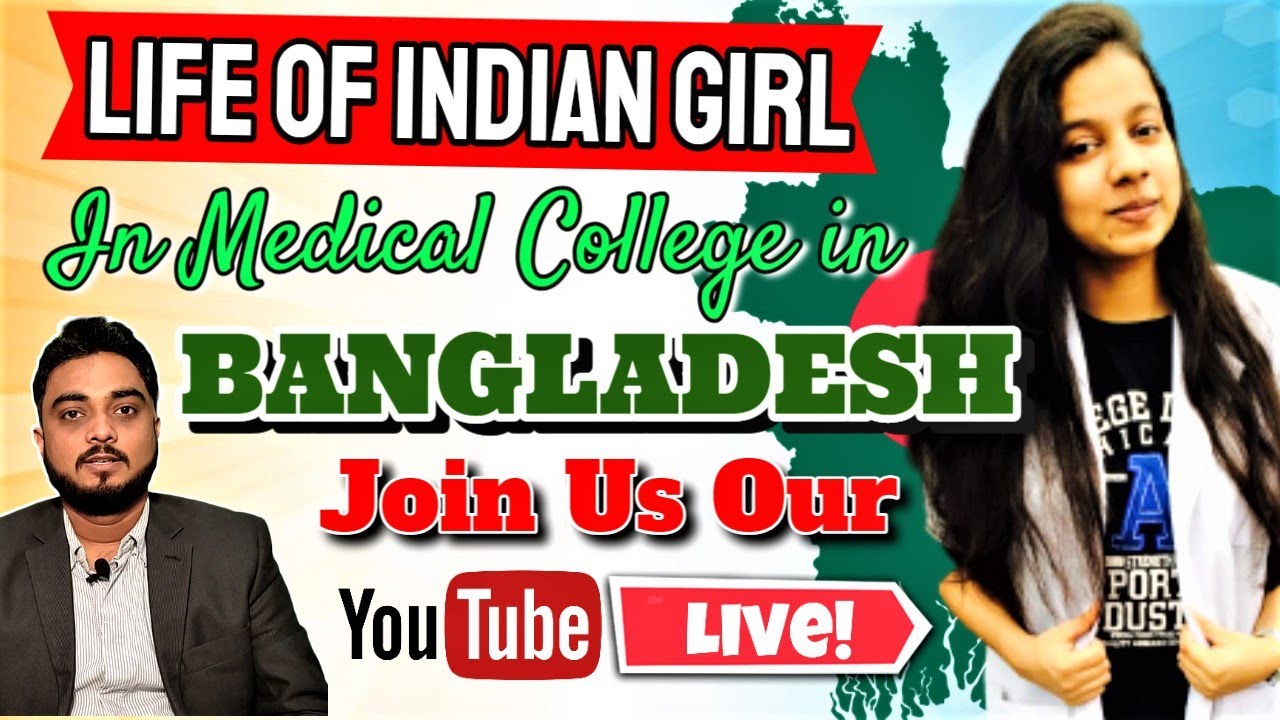 MBBS in Bangladesh | Life Of Indian Girl In Medical Colleges Of Bangladesh |  Call Us : 9051773700
