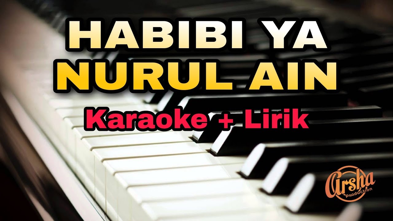 Karaoke Habibi Ya Nurul Ain || Zeeband ( Karaoke + Lirik )