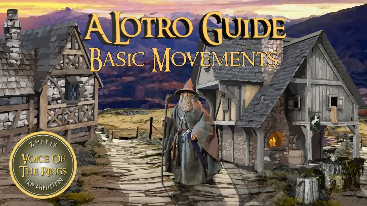 Базовые движения | Руководство по LOTRO.