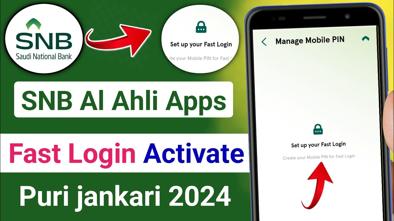 SNB Al Ahli Fast Login Activate | snb apps fast login activate kaise kare | SNB register fast login