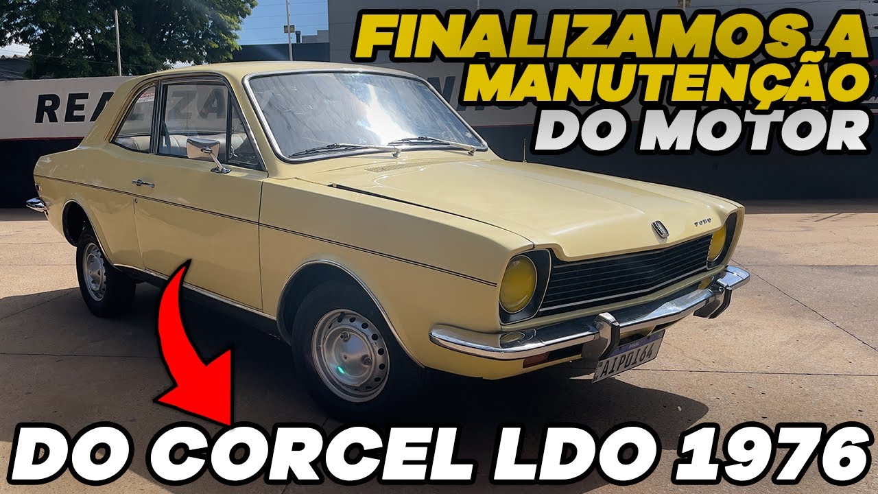 O CORCEL LDO 1976 EST&Aacute; QUASE PRONTO!