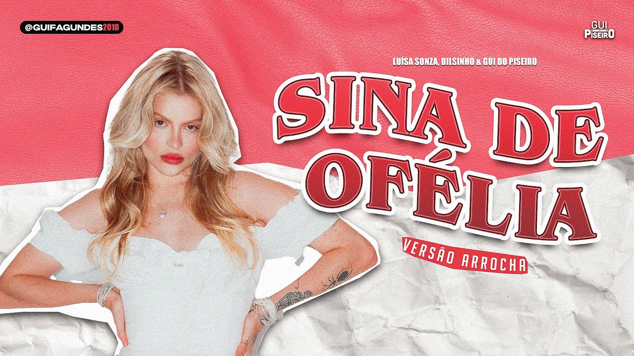 LUÍSA SONZA, DILSINHO -  A SINA DE OFÉLIA VERSÃO ARROCHA - Taylor Swift - The Fate Of Ophelia