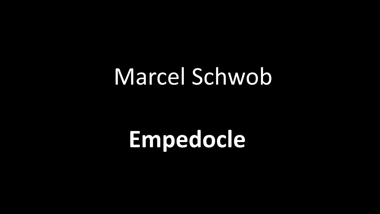 Marcel Schwob  -  Empedocle
